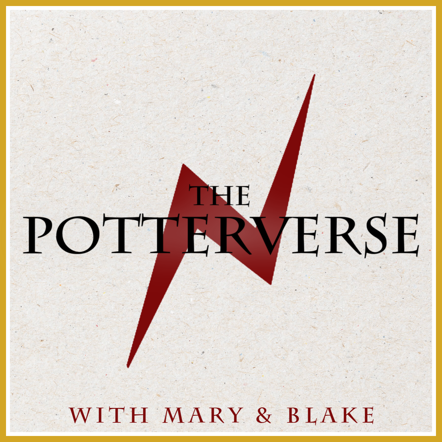 The Potterverse: A Harry Potter Podcast With Mary & Blake