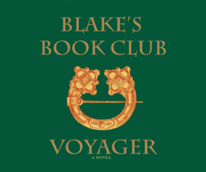 Blake's Book Club: Voyager - The Corbies' Feast