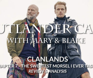 Clanlands: Chapter 7 - The Sweetest Morsel I Ever Tasted Review & Analysis