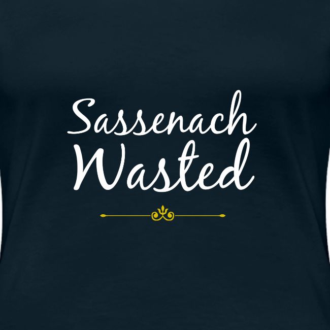 Sassenach Wasted Tee