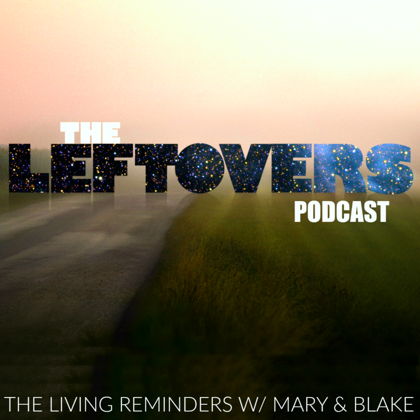 The Leftovers Podcast